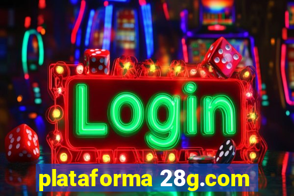 plataforma 28g.com